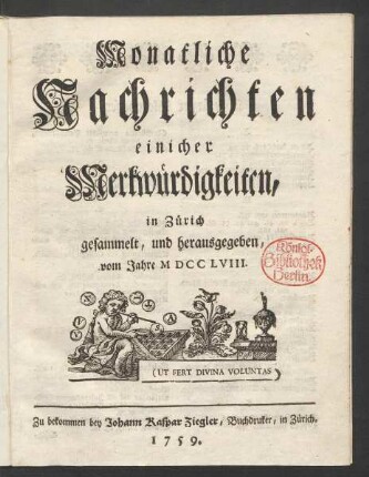 1758: Monatliche Nachrichten einicher Merkwürdigkeiten