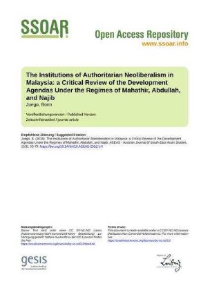 The Institutions of Authoritarian Neoliberalism in Malaysia: a Critical Review of the Development Agendas Under the Regimes of Mahathir, Abdullah, and Najib