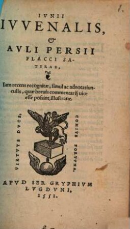 Iunii Iuvenalis et Persii Flacci Satyrae : cum notis