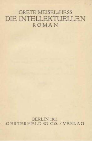 Die Intellektuellen : Roman