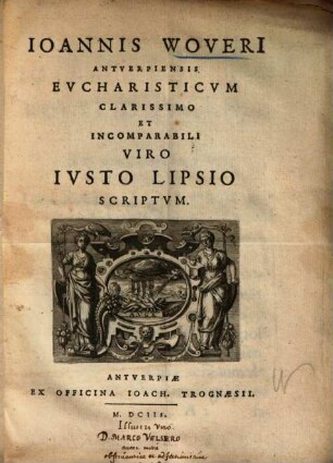 Eucharisticum ...Iusto Lipsio scriptum