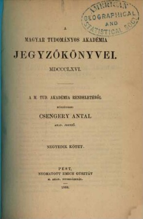 A Magyar Tudományos Akadémia jegyzőkönyvei, 4. 1866