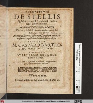Exercitatio De Stellis : Qua de natura, affectionibus & effectionibus, earum disseritur