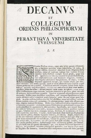 Decanvs Et Collegivm Ordinis Philosophorvm In Perantiqva Vniversitate Tvbingensi L. S.
