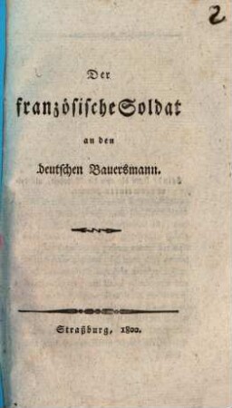 Der französische Soldat an den deutschen Bauersmann