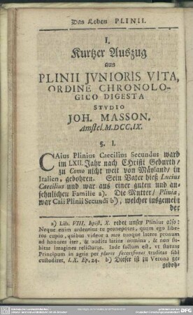I. Kurtzer Auszug aus Plinii Iunioris Vita, Ordine Chronologico Digesta Studio Joh. Masson. Amstel. M.DCC.IX.