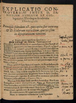 Explicatio Controversiae Inter D. Samuelem Huberum Et Collegas eius, Theologos Academiae Witebergensis.