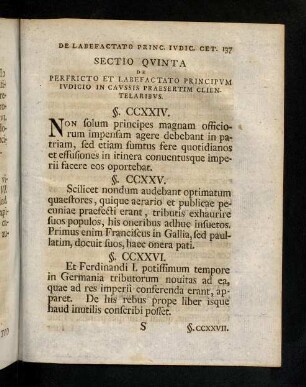 137-160, Sectio Qvinta De Perfricto Et Labefactato Principvm Ivdicio In Cavssis Praesertim Clientelaribvs.