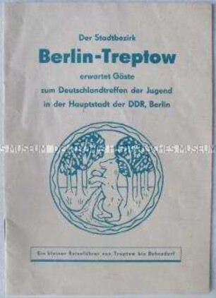 Reiseführer für den Stadtbezirk Berlin-Treptow für die Teilnehmer des Deutschlandtreffens 1964