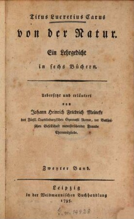 Titus Lucretius Carus von der Natur : Ein Lehrgedicht in sechs Büchern, Zweyter Band