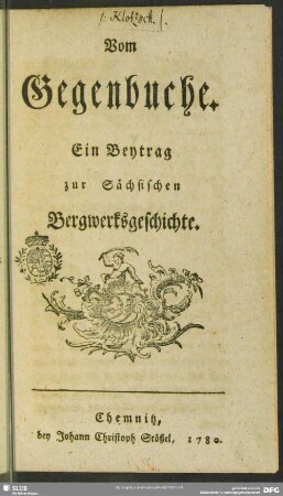 Vom Gegenbuche : Ein Beytrag zur Sächsischen Bergwerksgeschichte