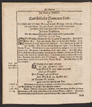 Das frœliche Sommer Lied/ Oder Christliche und trœstliche Gedancken und Reimen/ von der Historien des zukünfftigen Jüngsten Tages/ und des Ewigen Lebens : Jm Thon Hertzlich thut mich verlangen/ etc.