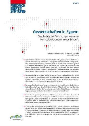 Gewerkschaften in Zypern : Geschichte der Teilung, gemeinsame Herausforderungen in der Zukunft