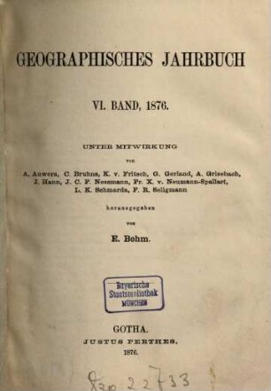 Geographisches Jahrbuch. 6. 1876