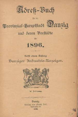 9.1896: Adreß-Buch für die Provinzial-Hauptstadt Danzig und deren Vorstädte