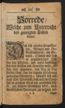 Vorrede/ Welche zum Unterricht des geneigten Lesers dienet.
