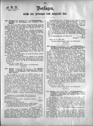 Anlage: ad No. 27 (468-474), Vorlagen, welche den Zeitungen nicht mitgeteilt sind