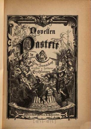 Novellen-Pastete : eine Sammlung ernster und heiterer Erzählungen aus den Fliegenden Blättern, 1