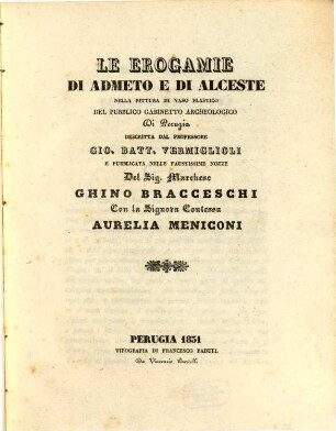 Le Erogamie di Admeto e di Alceste nella pittura di vaso plastico del pubblico gabinetto archeologico di Perugia