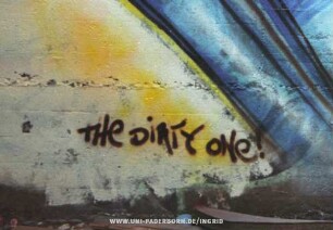 THe DiRTY oNe!