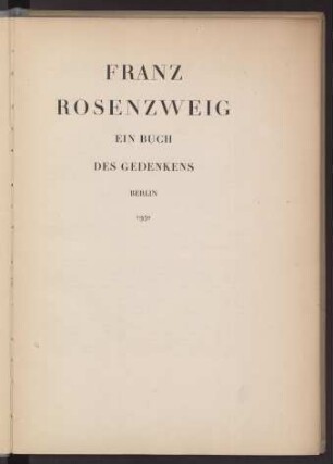 Franz Rosenzweig : ein Buch des Gedenkens