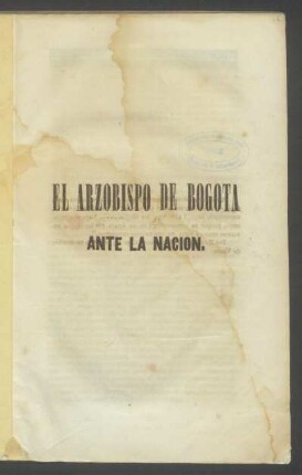 El arzobispo de Bogotá ante la Nación
