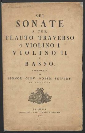 Sei Sonate A Tre, Flauto Traverso o Violino I. Violino II. E Basso