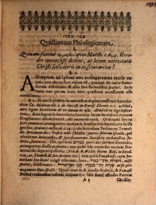 Quaestionum philologicarum triga, ad Matth. cap. II, V. 4. C. XIX. V. 24 Apoc. C. XIII. 8.