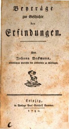 Beyträge zur Geschichte der Erfindungen, 1. 1780/86