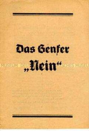 Propagandaschrift der NSDAP zur Abstimmung über Deutschlands Austritt aus dem Völkerbund