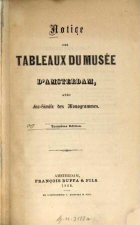 Notice des tableaux du Musée d'Amsterdam : Avec fac-s. des monogrammes