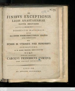 De Finibvs Exceptionis Legis Anastasianae Cavte Regvndis : Dissertatio Inavgvralis