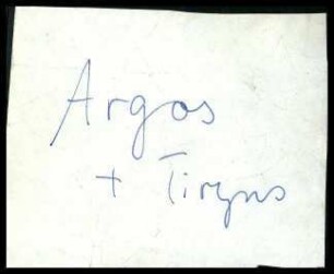 Fundzettel Argos und Tiryns