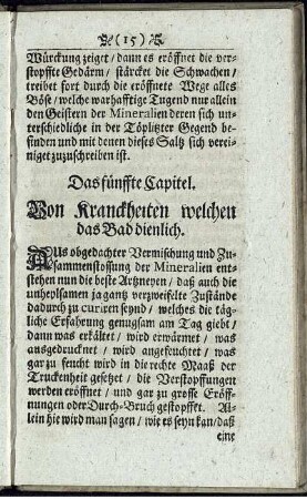 Das fünffte Capitel. Von Kranckheiten welchen das Bad dienlich