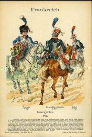 Uniformdarstellung, Trompeter, Unteroffizier und Reiter der Ehrengarden, Erstes Kaiserreich Frankreich, 1813.