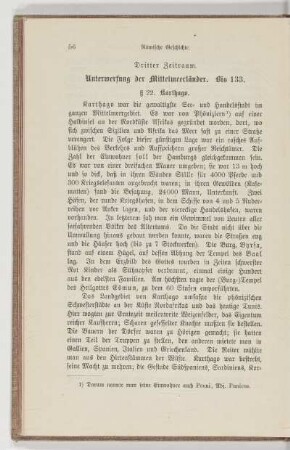 Dritter Zeitraum. Unterwerfung der Mittelmeerländer. Bis 133
