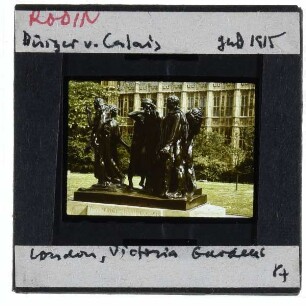 Rodin, Die Bürger von Calais (Serie),London, Rodin, Die Bürger von Calais