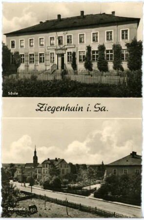 Ziegenhain. Schule und Dorfstraße