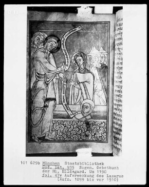 Sogenanntes Gebetbuch der heiligen Hildegard — Auferweckung des Lazarus, Folio 47verso