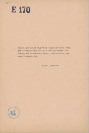 Förderung des Ernst Wagner in Gmünd zur Hebung und Ausdehnung seiner Ledergalanteriewarenfabrikation