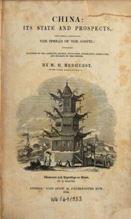 China : its state and prospects ; with esp. ref. to ... the Gospel