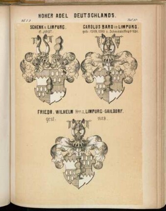 Taf. 30. Schenk v. Limpurg. - Carolus Baro in Limpurg. - Friedr. Wilhelm Hrr. z. Limpurg-Gaildorf.