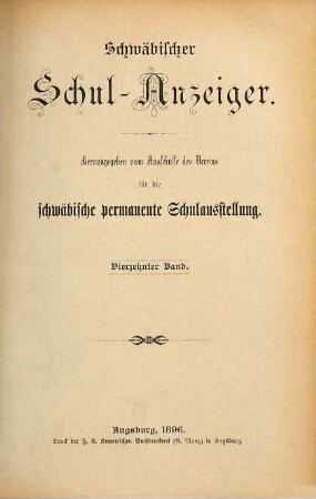 Schwäbischer Schulanzeiger : amtliches Mitteilungsblatt der Regierung von Schwaben. 14. 1896