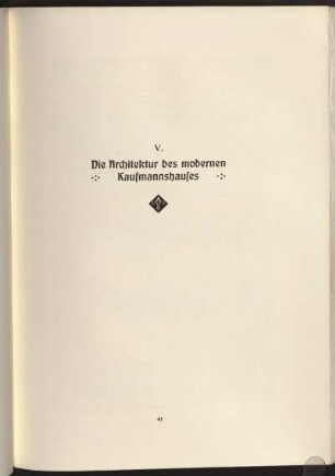 V. Die Architektur des modernen Kaufmannshauses