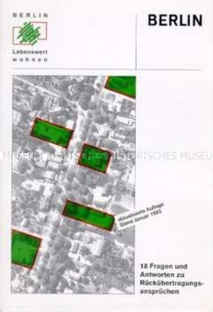 Informationsheft über rechtliche Fragen im Zusammenhang mit "Rückübertragungsansprüchen"