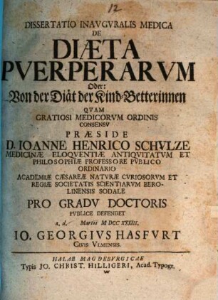 Dissertatio Inavgvralis Medica De Diaeta Pverperarvm = Oder: Von der Diät der Kind-Betterinnen