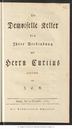 Der Demoiselle Keller bey Ihrer Verbindung mit Herrn Curtius gewidmet