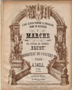 Marche de l'opéra de Gounod: "Faust" : morceau de concert pour piano ; Op. 110
