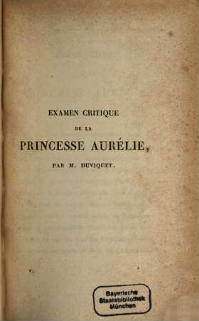 Théâtre de C. Delavigne, 1. La princesse Aurélie. - 251 S.