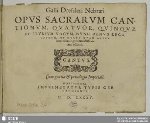 Opus sacrarum cantionum : quatuor, quinque et plurium vocum ...